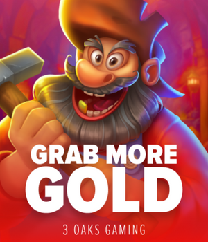 Grab More Gold